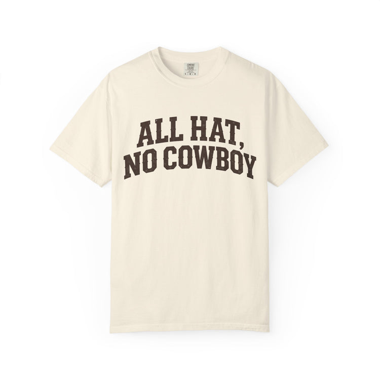 All Hat, No Cowboy — Protect the West Tee
